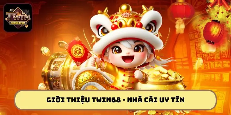 Twin68 - Cổng game an toàn, uy tín số 1 VN